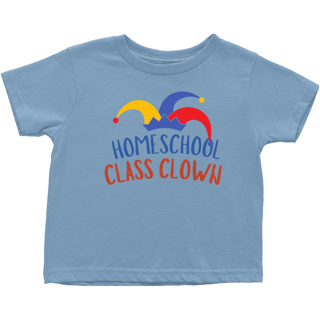 Homeschool Class Clown Toddler T-Shirt